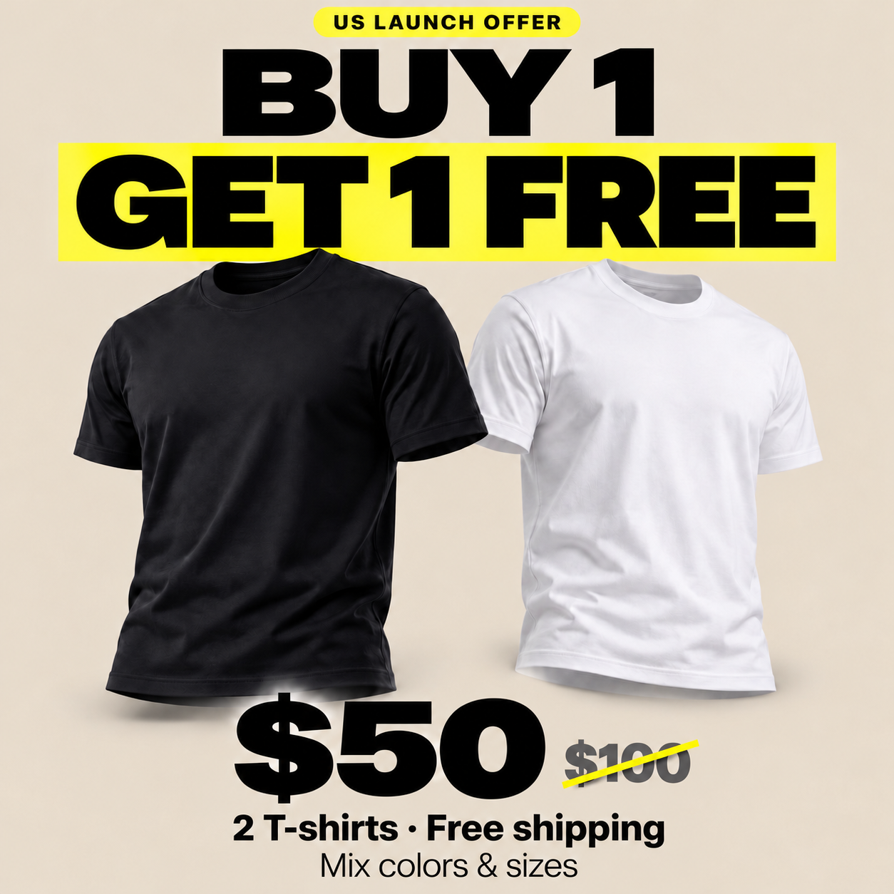 US launch offer. Buy 1 get 1 free. Two T-shirts for $50, normally $100. Free shipping. Mix colors and sizes.